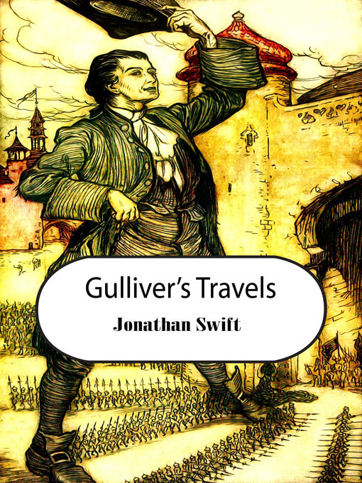 Title details for Gulliver's Travels by Jonathan Swift - Available